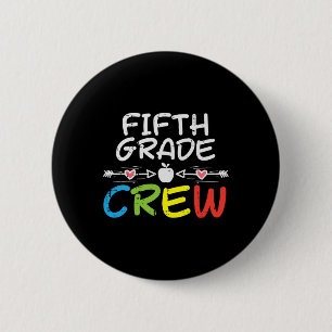 5th Fifth Grade Crew First Day Of School Boys Girl 6 Cm Round Badge