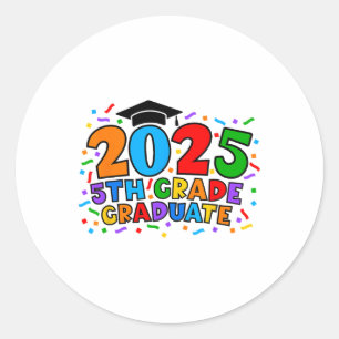 5th Fifth Grade Graduate 2025 Graduation Cl Of 202 Classic Round Sticker