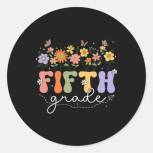 5th Fifth Grade Teacher Wildflower Back To School Classic Round Sticker