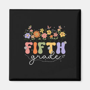 5th Fifth Grade Teacher Wildflower Back To School Magnet
