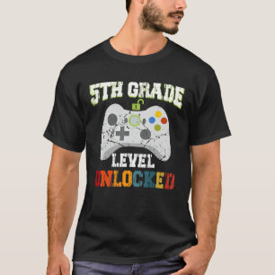 5TH Fifth Grade Unlocked Level Up Game Back To Sch T-Shirt