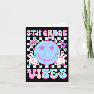5th Fifth Grade Vibes Smile Face Back To School Te Card