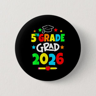 5th grade 2026 fifth grade grad elementary school 6 cm round badge