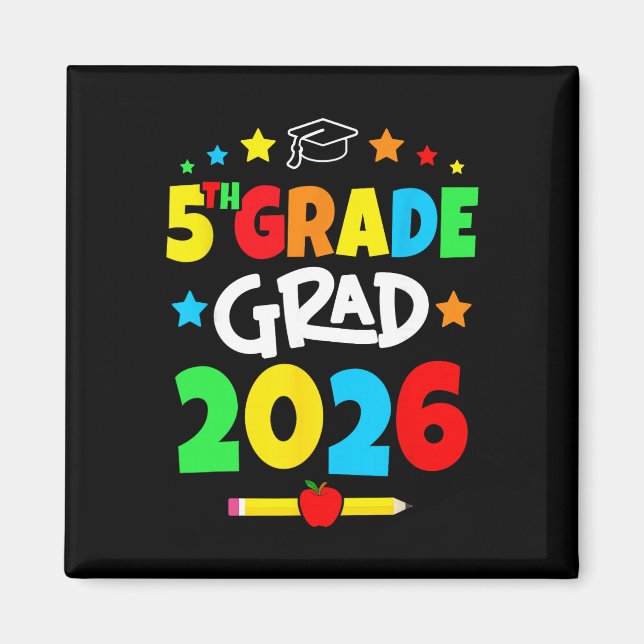 5th Grade 2026 Fifth Grade Grad Elementary School  Magnet (Front)