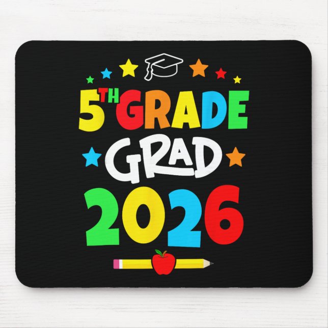 5th Grade 2026 Fifth Grade Grad Elementary School  Mouse Pad (Front)