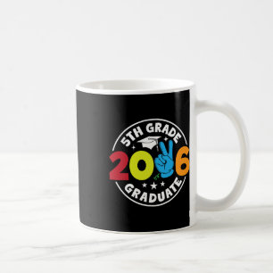 5th Grade 2026 Graduate School Senior Year Graduat Coffee Mug