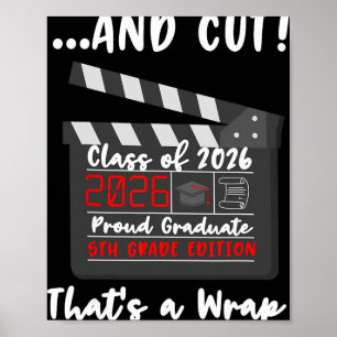 5th Grade 2026 Last Day End Of School Graduation F Poster