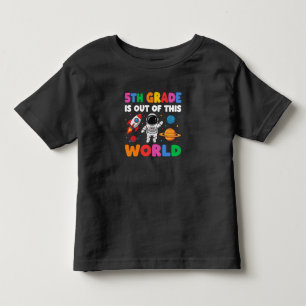 5th Grade Back To School Astronaut Space Teacher S Toddler T-Shirt