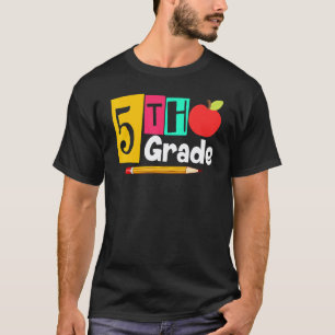 5th Grade Back To School Fifth Grade Teacher Stude T-Shirt