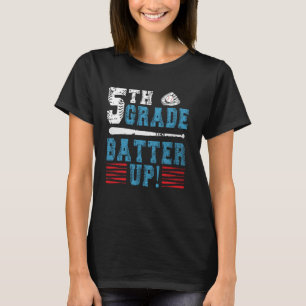 5th Grade Baseball Team Back To School 5th Grade B T-Shirt