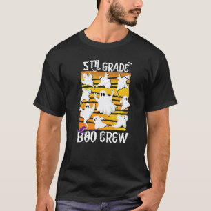 5th Grade Boo Crew Teacher Student Team Spooky Bab T-Shirt