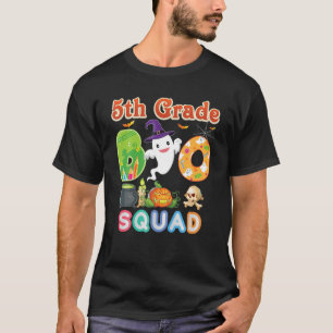 5Th Grade Boo Squad Team Crew Ghost Fifth Teacher T-Shirt
