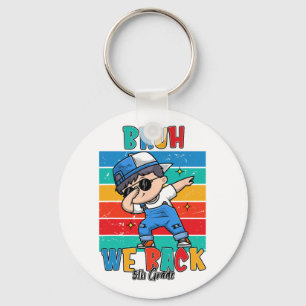 5th Grade Bruh We Back First Day Of Fifth Grade Bo Key Ring
