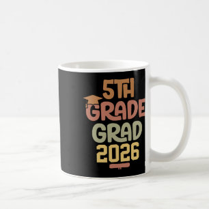 5th Grade Cl 2026 Graduate Elementary School Gradu Coffee Mug