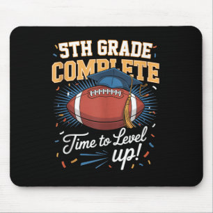 5th Grade Complete Time To Level Up Football Last Mouse Pad