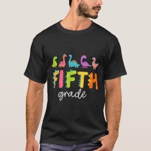 5th Grade Dinosaur Ck To School First Day Of Schoo T-Shirt
