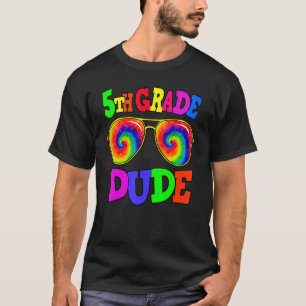5th Grade Dude Sunglasses Tie Dye Boys Kids Back T T-Shirt