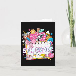 5th Grade Fifth Grade Girls Kids Funny Back To Sch Card