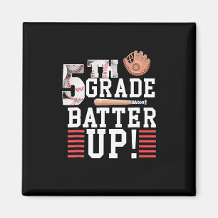 5th Grade First Day Of School 5th Grade Batter Up  Magnet
