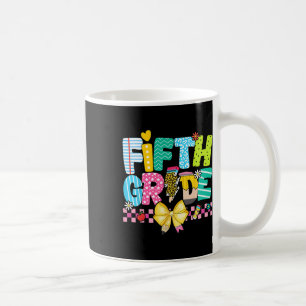 5th Grade For Girl Boys Teacher Fifth Grade Back T Coffee Mug