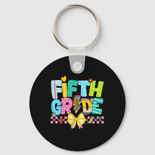 5th Grade For Girl Boys Teacher Fifth Grade Back T Key Ring