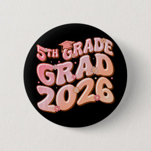 5th Grade Grad Cl 2026 Graduation Groovy Pink Prem 6 Cm Round Badge
