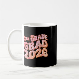 5th Grade Grad Cl 2026 Graduation Groovy Pink Prem Coffee Mug