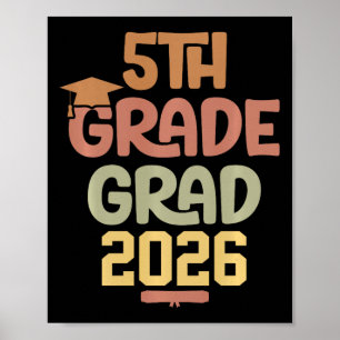5th Grade Grad Cl Of 2026 Graduation Bold Cosy Col Poster