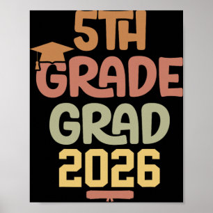 5th Grade Grad Cl Of 2026 Graduation Bold Cosy Col Poster