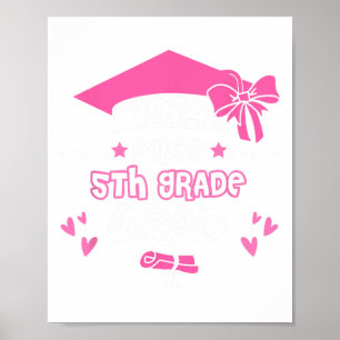 5th Grade Grad Graduation Graduate Cl Of 2024  Poster
