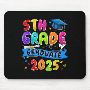 5th Grade Graduate 5th Grade Grad Cl Of 2025 Gradu Mouse Pad