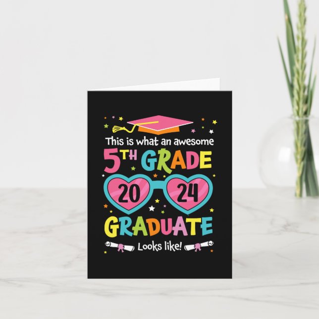 5th Grade Graduate Looks Like Cl 2024 Graduation  Card (Front)
