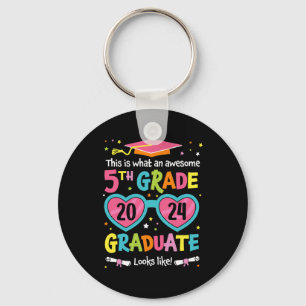 5th Grade Graduate Looks Like Cl 2024 Graduation Key Ring