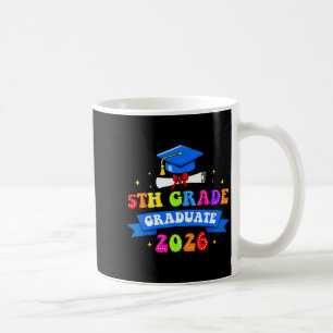 5th grade graduation 2026 graduate class of 2026 coffee mug