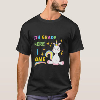 5Th Grade Here I Come Girls Back To School Unicorn T-Shirt