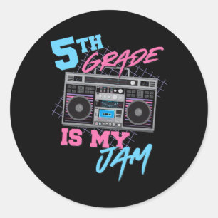 5th Grade Is My Jam - Vintage 80s Boombox Teacher Classic Round Sticker