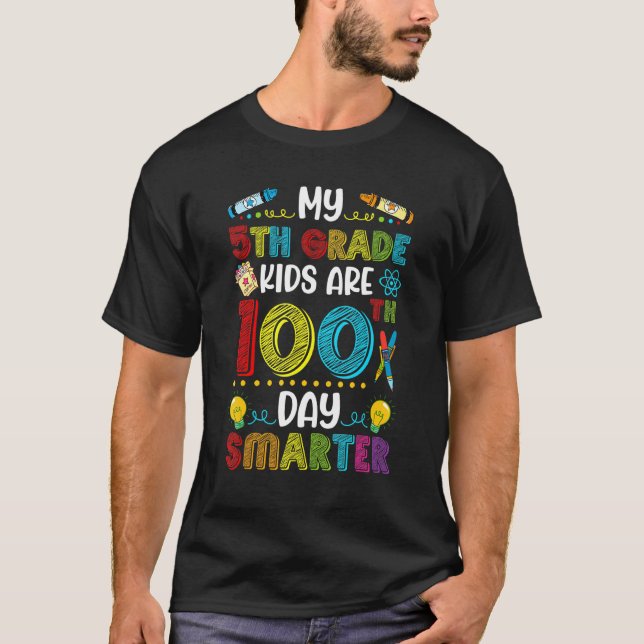 5th Grade Kids 100 Days Smarter Of School Teachers T-Shirt (Front)