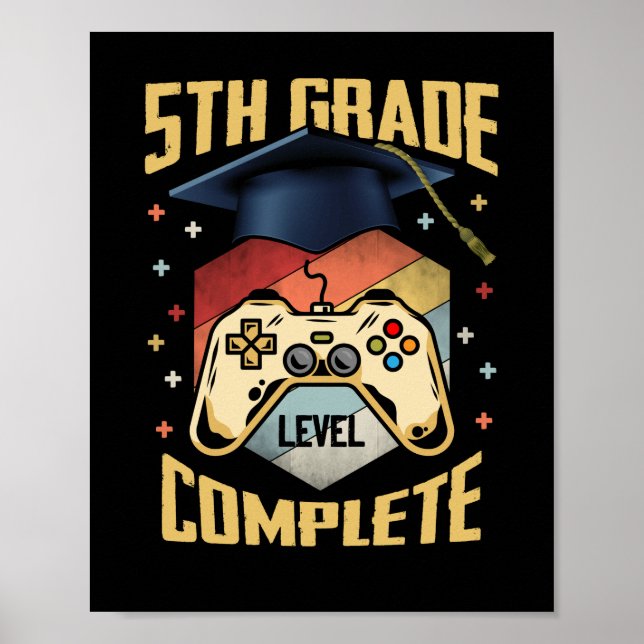 5th Grade Level Complete Gamer Class Of 2022 Poster (Front)