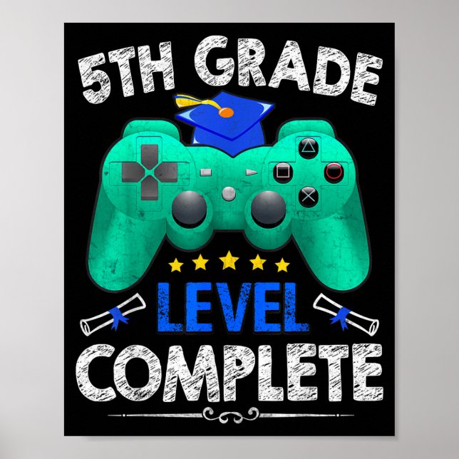 5th grade level complete gamer class of 2025 poster (Front)