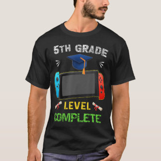 5Th Grade Level Complete Graduation Gaming Class 2 T-Shirt