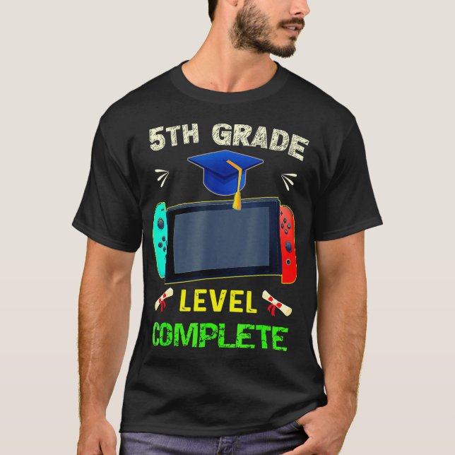 5th grade Level Complete Graduation gaming class 2 T-Shirt (Front)