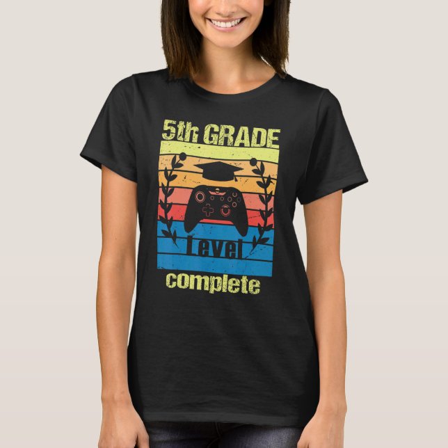 5th Grade Level Complete  Graduation Video Gamer C T-Shirt (Front)