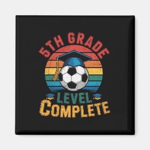 5th Grade Level Complete Soccer Boy Girl Last Day Magnet