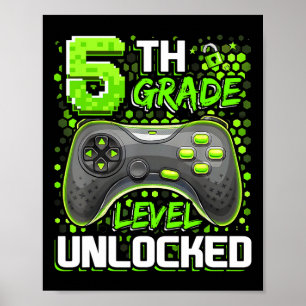 5th Grade Level Unlocked Gaming Gamer Boys Back To Poster