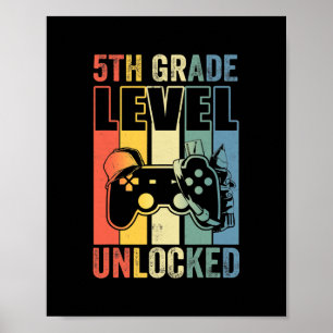 5th Grade Level Unlocked Video Game Back to Poster