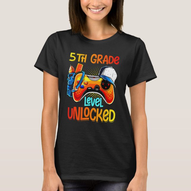 5th Grade Level Unlocked Video Game Back to School T-Shirt (Front)
