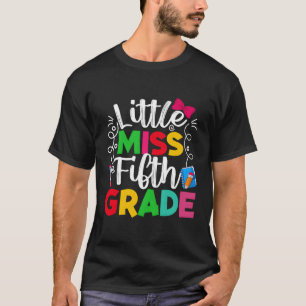 5Th Grade Little Miss Back To School Students T-Shirt