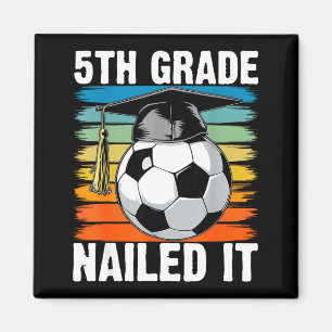 5th grade nailed soccer ball graduation cap retro magnet