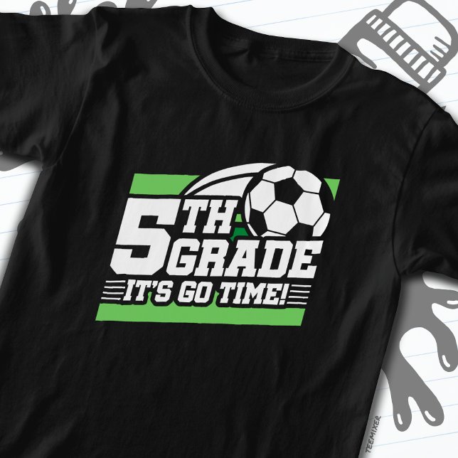 5th Grade Soccer Football First Day Back To School T-Shirt (Creator Uploaded)