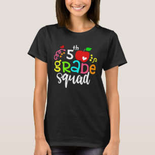 5th Grade Squad Fifth Grade Team Back To School T-Shirt